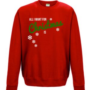 EIGEN TEKST INVULLEN: All I Want For Christmas is...- Rood